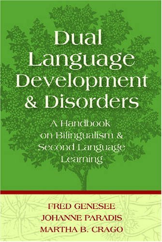 Dual Language Development And Disorders