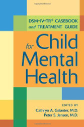 DSM Casebook and Treatment Guide for Child Mental Health