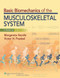 Basic Biomechanics Of The Musculoskeletal System