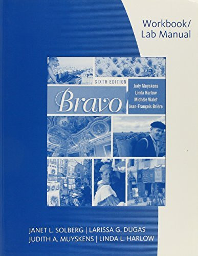 Student Activity Manual For Muyskens/Harlowith Vialet/Bri?¿Re's Bravo!