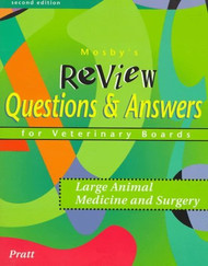 Mosby's Review Questions And Answers For Veterinary Boards