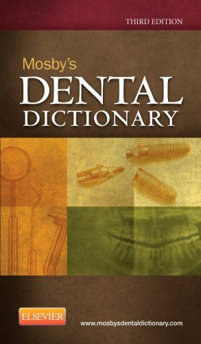 Mosby's Dental Dictionary