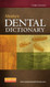 Mosby's Dental Dictionary