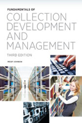 Fundamentals Of Collection Development And Management