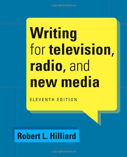 Writing For Television Radio And New Media