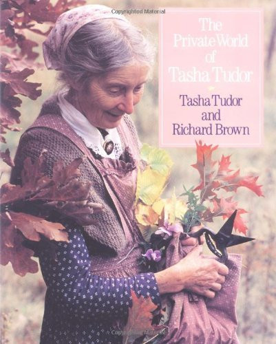 Private World Of Tasha Tudor