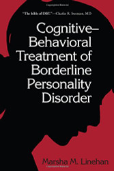 Cognitive-Behavioral Treatment Of Borderline Personality Disorder