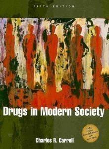 Drugs In Modern Society