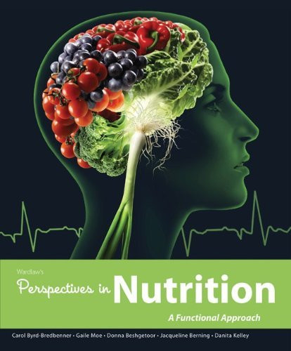 Wardlaw's Perspectives In Nutrition A Funcitonal Approach