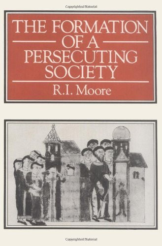 Formation Of A Persecuting Society