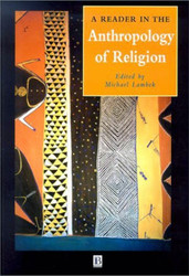 Reader In The Anthropology Of Religion