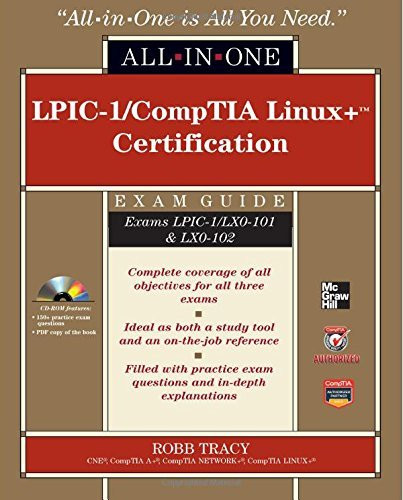 Lpic-1/Comptia Linux+ Certification Exam Guide