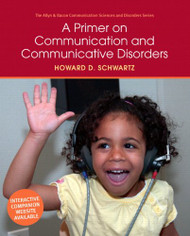 Primer On Communication And Communicative Disorders