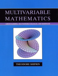 Multivariable Mathematics by Theodore Shifrin