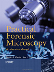 Practical Forensic Microscopy
