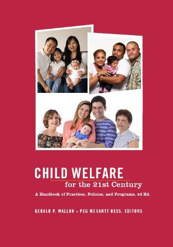 Child Child Welfare For The Twenty-First Century