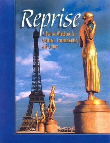 Reprise A Review Workbook for Grammar, Communication, and Culture