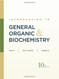 Introduction To General Organic And Biochemistry