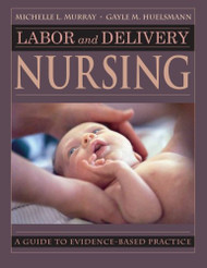 Labor And Delivery Nursing