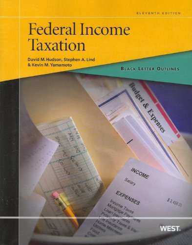 Black Letter Outline on Federal Income Taxation