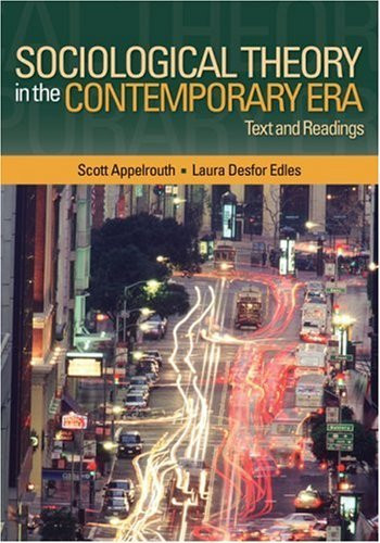 Sociological Theory In The Contemporary Era