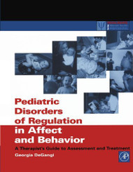 Pediatric Disorders of Regulation in Affect and Behavior