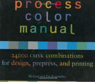 Process Color Manual 24 000 Cmyk Combinations For Design Prepress And Printing