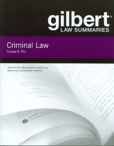 Gilbert Law Summaries On Criminal Law