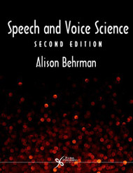 Speech And Voice Science