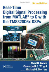 Real-Time Digital Signal Processing From Matlab To C With The Tms320C6X Dsps