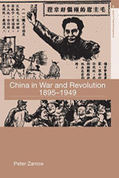 China In War And Revolution 1895-1949