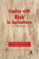 Coping With Risk in Agriculture by Brian Hardaker