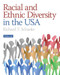 Racial And Ethnic Diversity In The Usa