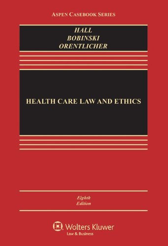 Health Care Law And Ethics