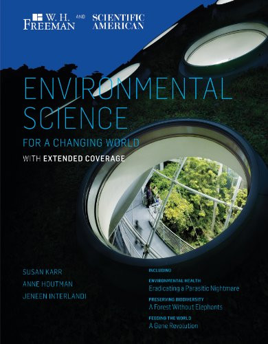Scientific American Environmental Science For A Changing World With Extended