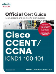 CCENT/CCNA ICND1 640-822 Official Cert Guide