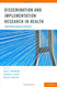 Dissemination And Implementation Research In Health