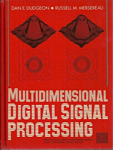 Multidimensional Digital Signal Processing