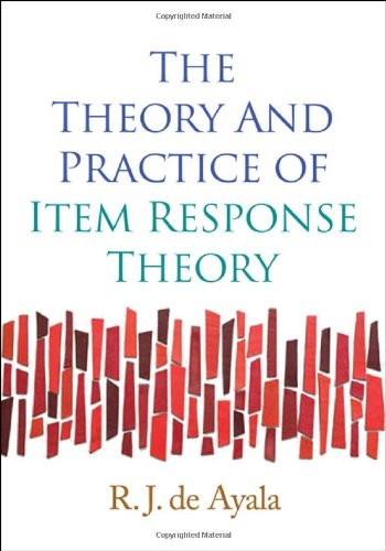 Theory And Practice Of Item Response Theory