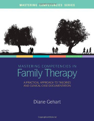 Mastering Competencies In Family Therapy