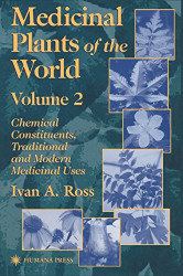 Medicinal Plants Of The World Volume 2