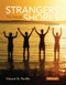 Strangers To These Shores