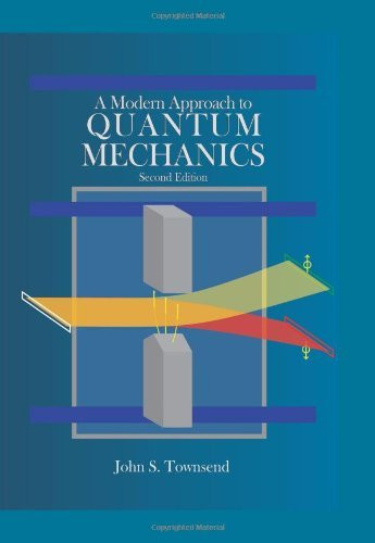 Modern Approach To Quantum Mechanics