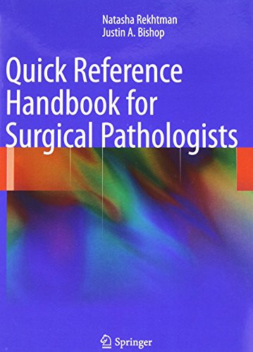 Quick Reference Handbook For Surgical Pathologists