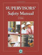Supervisors' Safety Manual