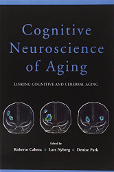 Cognitive Neuroscience Of Aging