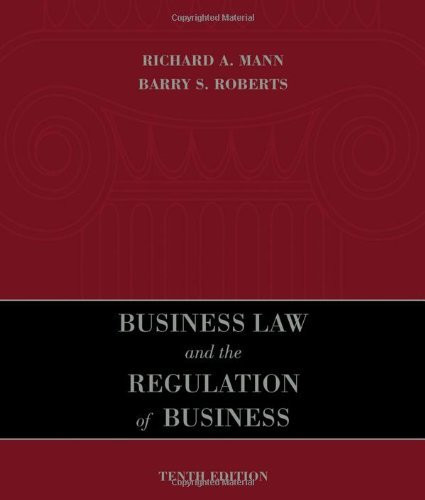 Business Law And The Regulation Of Business
