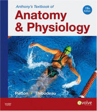 Anthony's Textbook Of Anatomy And Physiology by Patton & Thibodeau