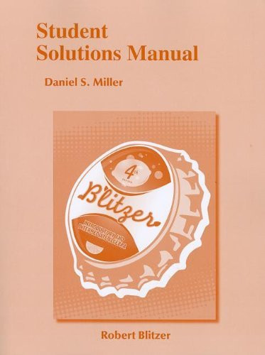 Student Solutions Manual for Introductory and Intermediate Algebra for College