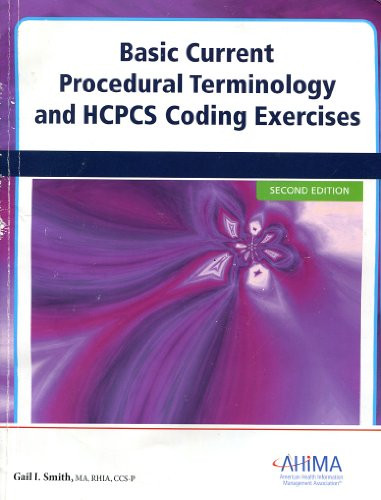 Basic Current Procedural Terminology And Hcpcs Coding Exercises